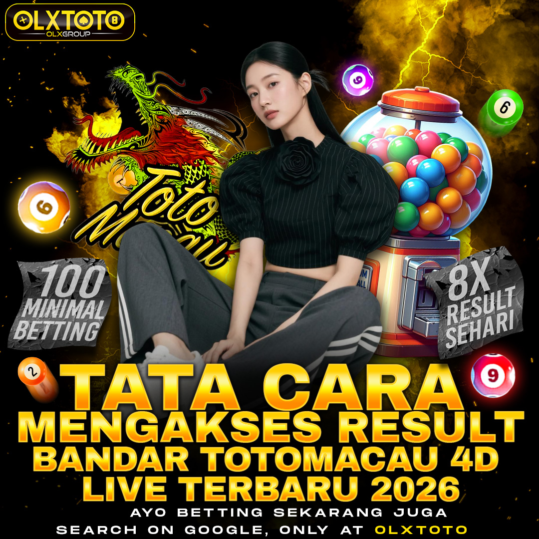 OLXTOTO | Tata Cara Mengakses Result Bandar Toto Macau 4D Live Terbaru 2026
